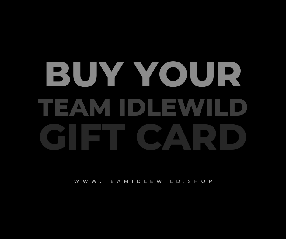 Team Idlewild Gift Card