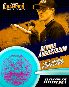 Innova Proto Glow Halo Champion Gorgon - Dennis Augustsson 2025 Team Champion Series